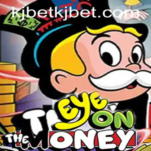 Exploring EyeOnTheMoney: A Detailed Guide to KJ BET's New Game