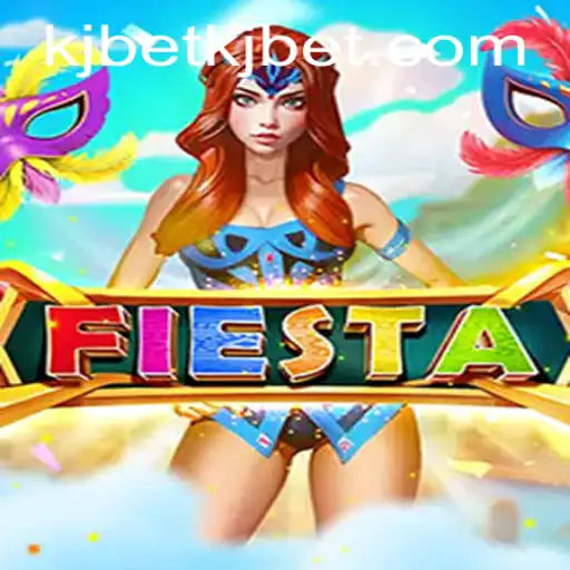 Fiesta: Exploring the Vibrant World of KJ BET's Latest Game