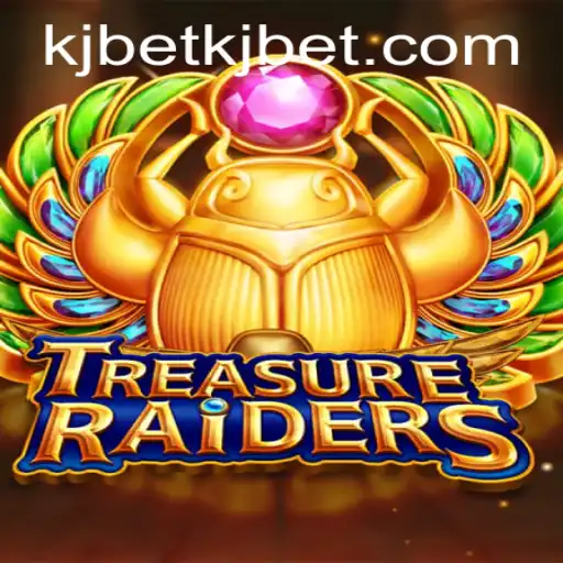 Discover the Thrills of TREASURERAIDERS: Unveiling KJ BET's Latest Adventure